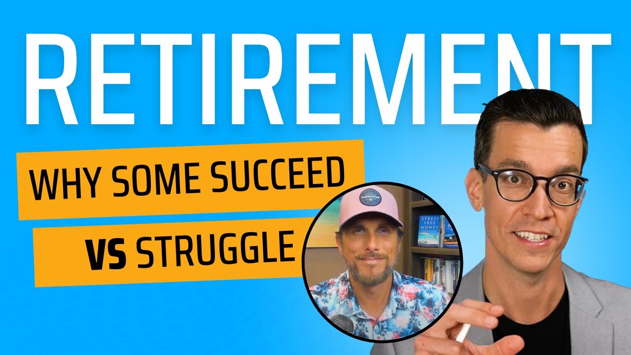 Why Some Retirees Struggle and Some Find Success? Chad Willardson Helps Answer This and More